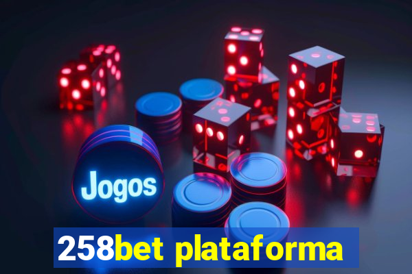 258bet plataforma